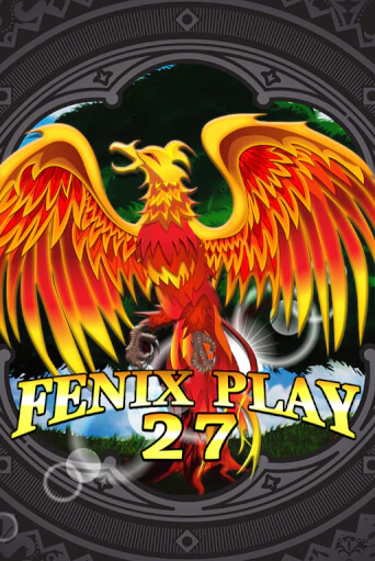 Бесплатная версия игры Fenix Play 27 | Champion Slots 