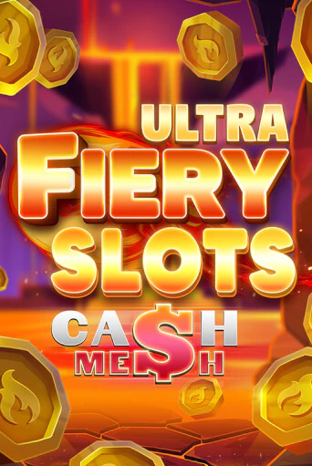 Бесплатная версия игры Fiery Slots Cash Mesh Ultra | Champion Slots 