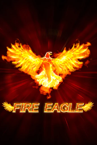 Бесплатная версия игры Fire Eagle (lowmin) | Champion Slots 