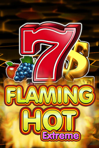 Бесплатная версия игры Flaming Hot Extreme | Champion Slots 