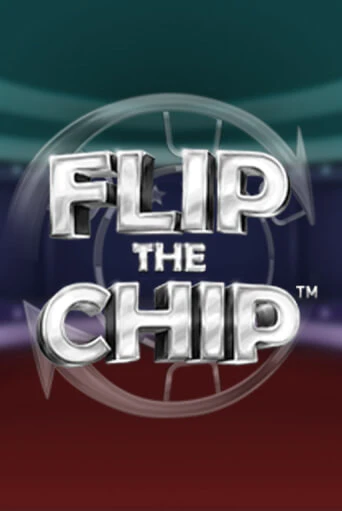 Бесплатная версия игры Flip the Chip | Champion Slots 