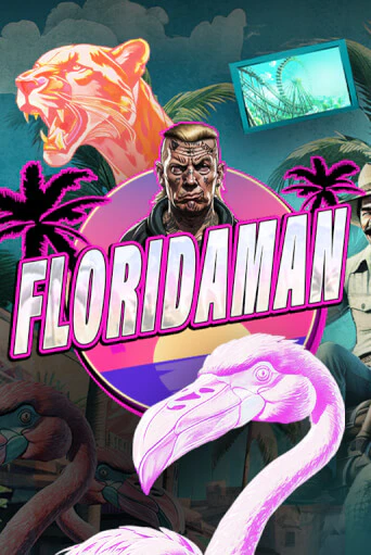 Бесплатная версия игры Floridaman | Champion Slots 