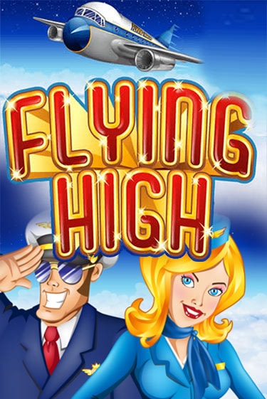 Бесплатная версия игры Flying High | Champion Slots 