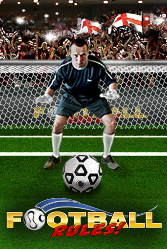 Бесплатная версия игры Football Rules | Champion Slots 