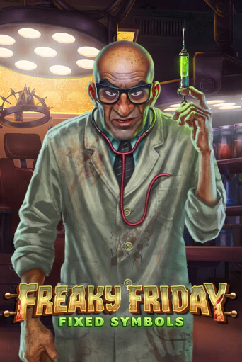 Бесплатная версия игры Freaky Friday Fixed Symbols | Champion Slots 