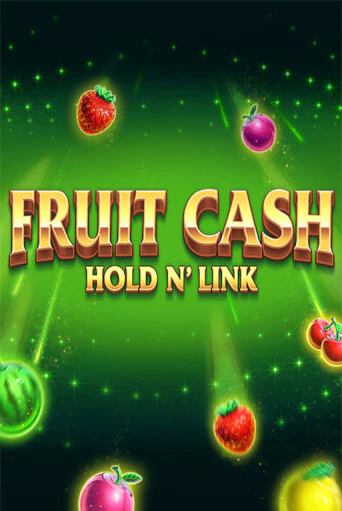 Бесплатная версия игры Fruit Cash Hold n’ Link | Champion Slots 