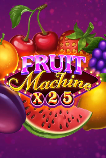 Бесплатная версия игры Fruit Machine x25 | Champion Slots 