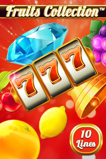 Бесплатная версия игры Fruits Collection – 10 Lines | Champion Slots 