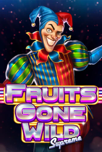 Бесплатная версия игры Fruits Gone Wild Supreme | Champion Slots 