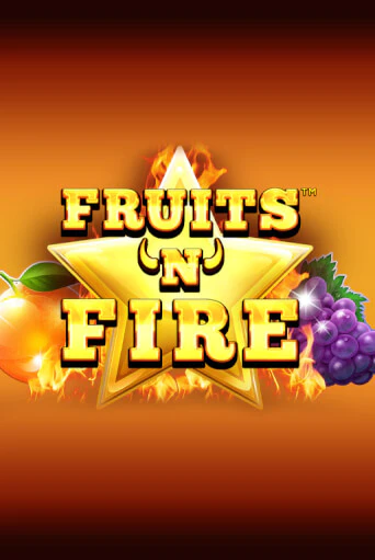 Бесплатная версия игры Fruits'n'Fire | Champion Slots 