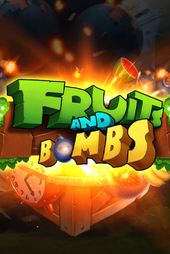 Бесплатная версия игры Fruits and Bombs | Champion Slots 