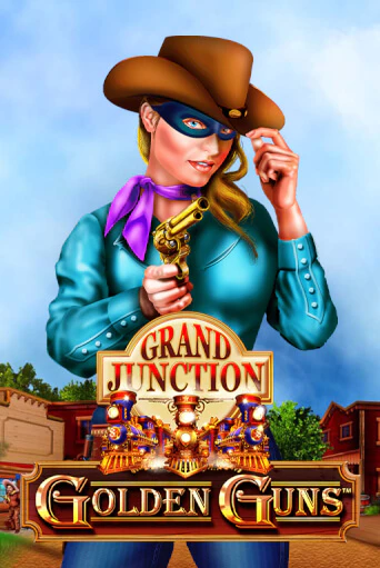 Бесплатная версия игры Golden Guns - Grand Junction | Champion Slots 