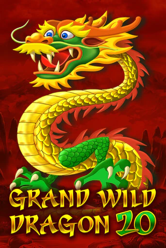 Бесплатная версия игры Grand Wild Dragon 20 | Champion Slots 