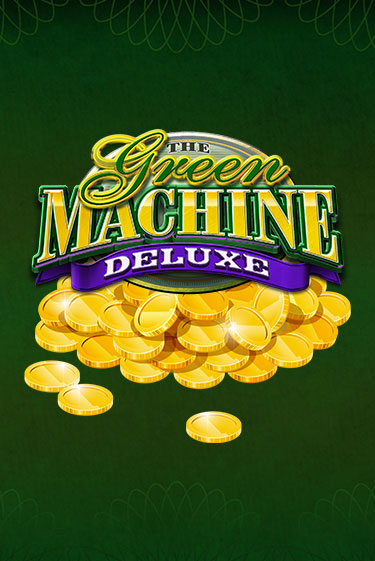 Бесплатная версия игры Green Machine Deluxe | Champion Slots 