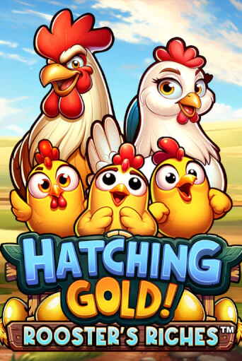 Бесплатная версия игры Hatching Gold! Rooster's Riches™ | Champion Slots 