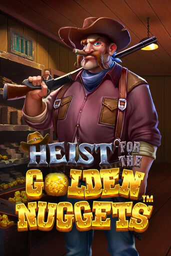 Бесплатная версия игры Heist for the Golden Nuggets | Champion Slots 