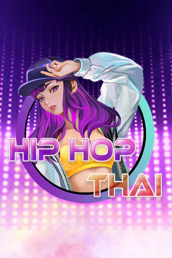 Бесплатная версия игры Hip Hop Thai | Champion Slots 