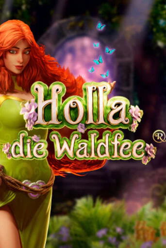 Бесплатная версия игры Holla die Waldfee | Champion Slots 