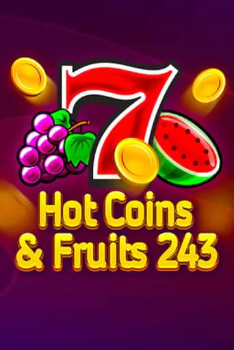 Бесплатная версия игры Hot Coins & Fruits 243 | Champion Slots 