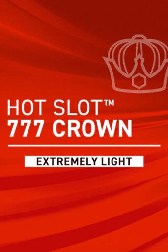 Бесплатная версия игры Hot Slot: 777 Crown Extremely Light | Champion Slots 