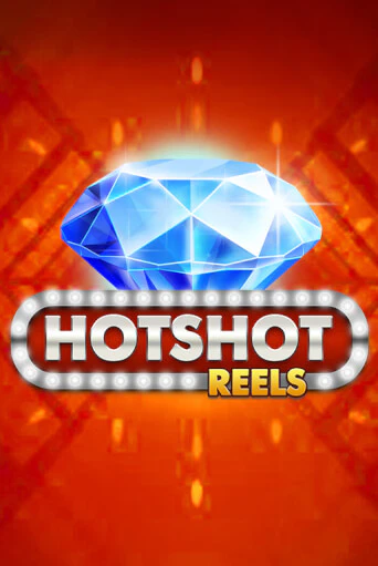 Бесплатная версия игры Hotshot Reels | Champion Slots 