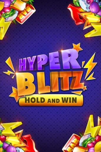 Бесплатная версия игры Hyper Blitz Hold and Win | Champion Slots 