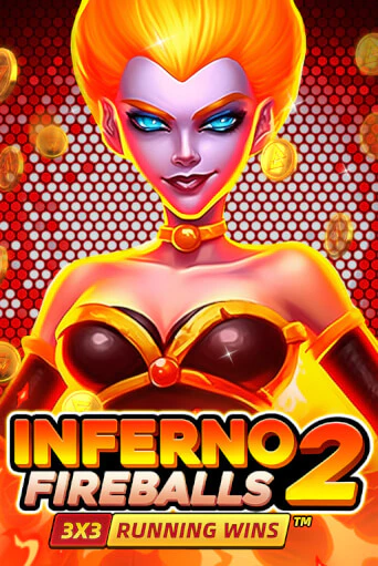 Бесплатная версия игры Inferno Fireballs 2: Running Wins | Champion Slots 