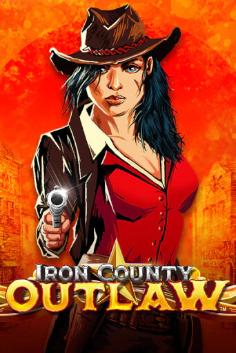 Бесплатная версия игры Iron County Outlaw™ | Champion Slots 