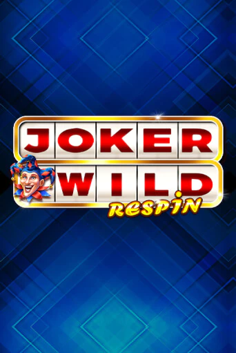 Бесплатная версия игры Joker Wild Respin | Champion Slots 