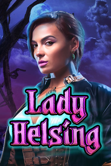 Бесплатная версия игры Lady Helsing | Champion Slots 