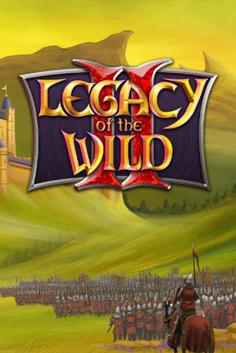 Бесплатная версия игры Legacy of the Wilds 2 | Champion Slots 