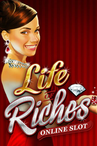 Бесплатная версия игры Life Of Riches | Champion Slots 