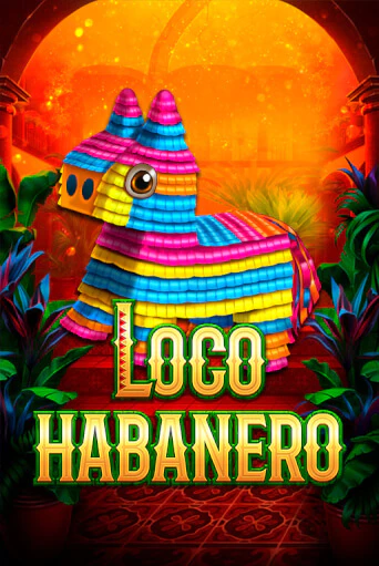 Бесплатная версия игры Loco Habanero | Champion Slots 