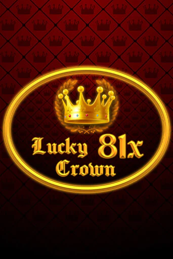 Бесплатная версия игры Lucky Crown 81x | Champion Slots 