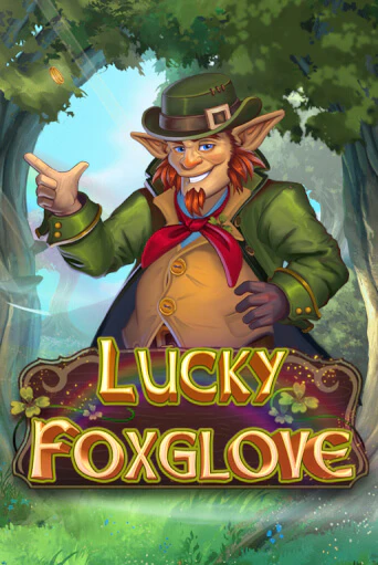 Бесплатная версия игры Lucky Foxglove | Champion Slots 