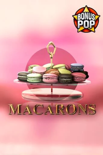 Бесплатная версия игры Macarons | Champion Slots 