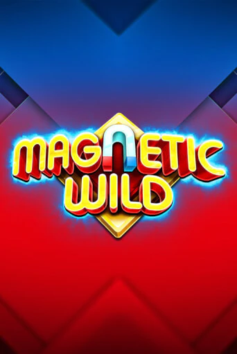 Бесплатная версия игры Magnetic Wild | Champion Slots 