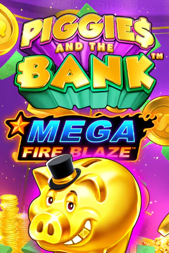 Бесплатная версия игры Mega Fire Blaze: Piggies and the Bank | Champion Slots 