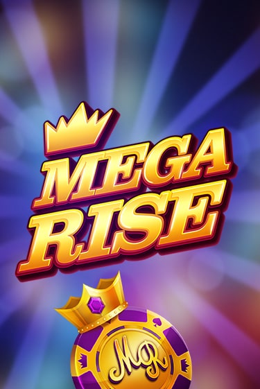 Бесплатная версия игры Mega Rise | Champion Slots 