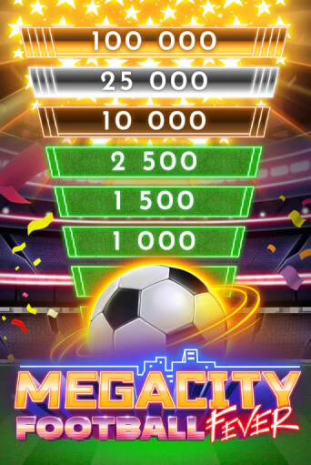 Бесплатная версия игры Megacity Football Fever | Champion Slots 