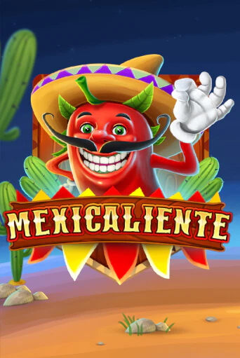 Бесплатная версия игры Mexicaliente | Champion Slots 