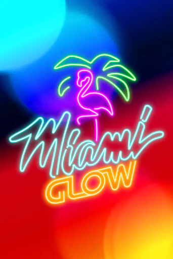 Бесплатная версия игры Miami Glow | Champion Slots 