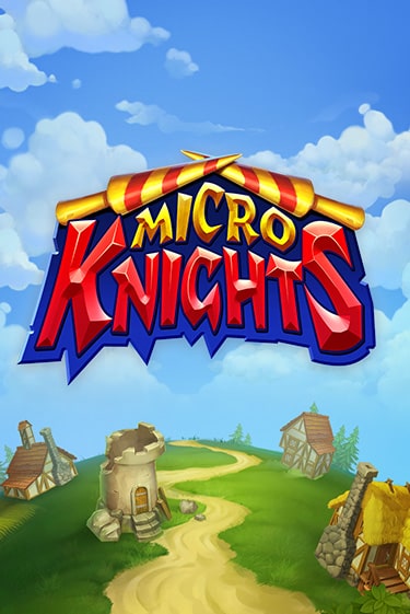 Бесплатная версия игры Micro Knights | Champion Slots 