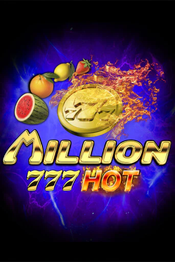 Бесплатная версия игры Million 777 Hot | Champion Slots 