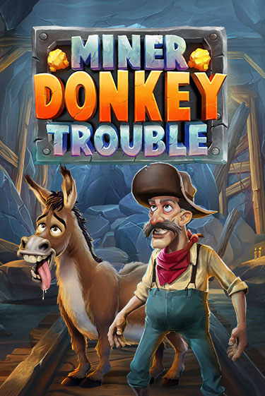 Бесплатная версия игры Miner Donkey Trouble | Champion Slots 