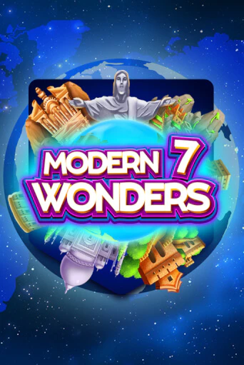 Бесплатная версия игры Modern 7 Wonders | Champion Slots 