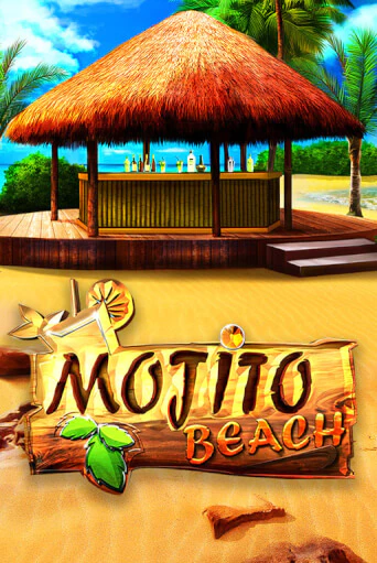 Бесплатная версия игры Mojito Beach | Champion Slots 