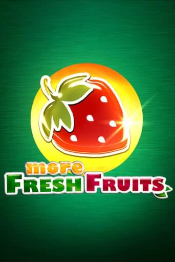 Бесплатная версия игры More Fresh Fruits | Champion Slots 