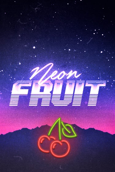 Бесплатная версия игры Neon Fruit | Champion Slots 