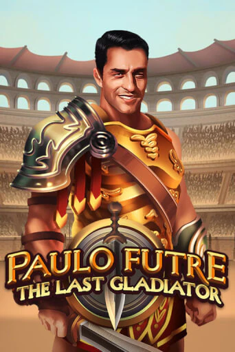 Бесплатная версия игры Paulo Futre The Last Gladiator | Champion Slots 